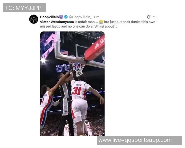 文班亚马半场表现惊艳9中7砍下22分8篮板1盖帽誓言不输兄弟们的决心